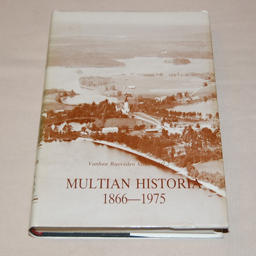 Vanhan Ruoveden historia III:2 Multian historia 1866-1975